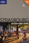 Strasbourg. En quelques jours - Julia Mangold, Vincent Frohely, Jean-Bernard Carillet