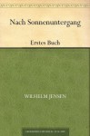 Nach Sonnenuntergang (German Edition) - Wilhelm Jensen