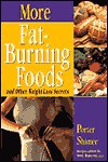 More Fat-Burning Foods and Other Weight-Loss Secrets - Porter Shimer, Betty Bianconi