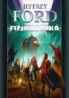 Fizjonomika - Jeffrey Ford