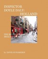 Inspector Doyle Daly: Holland - David Jay Ramsden