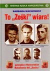 To zośki wiara cz.2 - Barbara Wachowicz