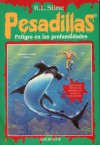 Peligro en las profundidades (Pesadillas, #3) - R.L. Stine