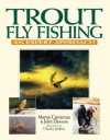 Trout Fly Fishing: An Expert Approach - Martin Cairncross, John Dawson