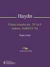 Piano Sonata no. 53 in E minor, HobXVI/34 - Franz Haydn