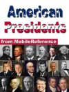 American Presidents - FREE chapters from George Washington to Andrew Jackson in the trial version (Mobi History) - MobileReference