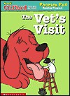 The vet's visit (Clifford the big red dog) - Wiley Blevins