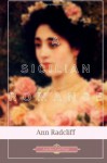 A Sicilian Romance (Another Leaf Press) - Ann Radcliffe