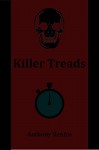 Killer Treads - Anthony Renfro