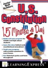 U.S. Constitution in 15 Minutes a Day - Learning Express LLC