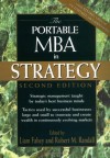 The Portable MBA in Strategy (Portable MBA (Wiley)) - Liam Fahey, Robert M. Randall