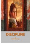 DISCIPLINE [Annotated] - Mary Brunton