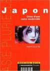 Japon : Crise d'une modernité - Philippe Pelletier, Pelletier Philippe