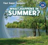 What Happens in Summer? - Alex Appleby