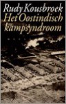 Het Oostindisch kampsyndroom - Rudy Kousbroek