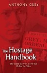 The Hostage Handbook - Anthony Grey