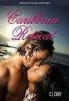 Caribbean Retreat - C.J. Day