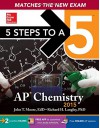 5 Steps to a 5 AP Chemistry, 2015 Edition (5 Steps to a 5 on the Advanced Placement Examinations Series) - John T. Moore, Richard H. Langley