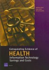 Extrapolating Evidence of Health Information Technology Savings and Costs - Federico Girosi, Richard Scoville, Robin Meili