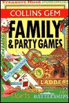 Family & Party Games (Collins Gem) - The Diagram Group