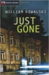 Just Gone (Rapid Reads) - William Kowalski