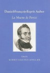 Daniel-Francois-Esprit Auber: La Muette de Portici - Robert Ignatius Letellier