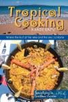 Tropical Cooking Made Easy - Maria Perez-Girones