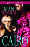 The Man Handler - Cairo