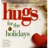 Hugs for the Holidays - John William Smith