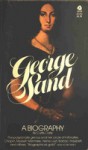 George Sand: A Biography - Curtis Cate