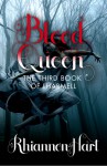 Blood Queen - Rhiannon Hart