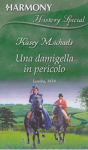 Una damigella in pericolo - Kasey Michaels 