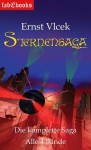 Science Fiction 1: Sternensaga - Gesamtausgabe alle vier Bände: BD 4 (German Edition) - Ernst Vlcek