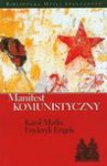 Manifest komunistyczny - Karl Marx, Karol Marks, Fryderyk Engels