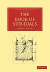 The Book of Sun-Dials - Margaret Gatty