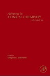 Advances in Clinical Chemistry, Volume 52 - Gregory S. Makowski