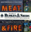 Meat, Metal, & Fire: The Legendary Australian Barbecue - Mark Thomson