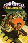 Soul of the Dragon - Kyle Higgins