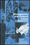 Management and Cultural Values: The Indiginization of Organizations in Asia - Durganand Sinha, Bernhard Wilpert