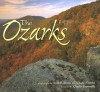 The Ozarks - Scott R. Avetta, Scott Avetta, Charles Gusewelle