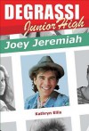 Joey Jeremiah (Degrassi Junior High) - Kathryn Ellis