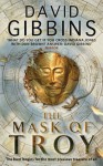 The Mask of Troy - David Gibbins