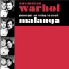 Archiving Warhol: Writings & Photographs - Gerard Malanga