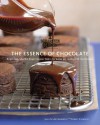 The Essence of Chocolate: Recipes for Baking and Cooking with Fine Chocolate - John Scharffenberger, Ann Krueger Spivack, Susie Heller, Deborah Jones