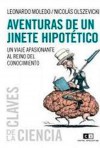 Aventuras de un jinete hipotético - Leonardo Moledo, Nicolás Olszevicki