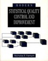 Modern Statistical Quality Control and Improvement - Nicholas R. Farnum