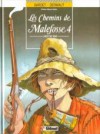 Les Chemins de Malefosse, tome 4 : Face de suie - Daniel Bardet, François Dermaut