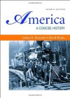 America: A Concise History, 4th edition (Volumes I & II combined) - James A. Henretta, David Brody