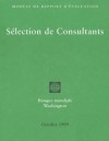 Selection de Consultants: Modele de Rapport D'Evaluation - World Bank Group