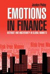 Emotions in Finance - Jocelyn Pixley